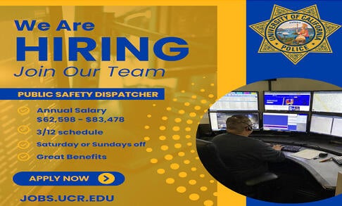 UCR PD Dispatch Hiring