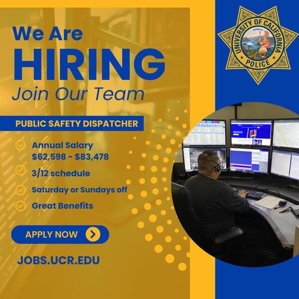 UCR PD Dispatch Hiring